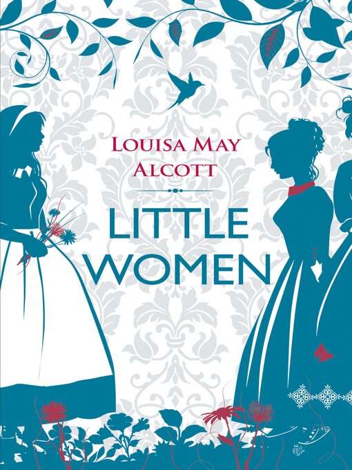 Title details for Little Women by Louisa May Alcott - Available